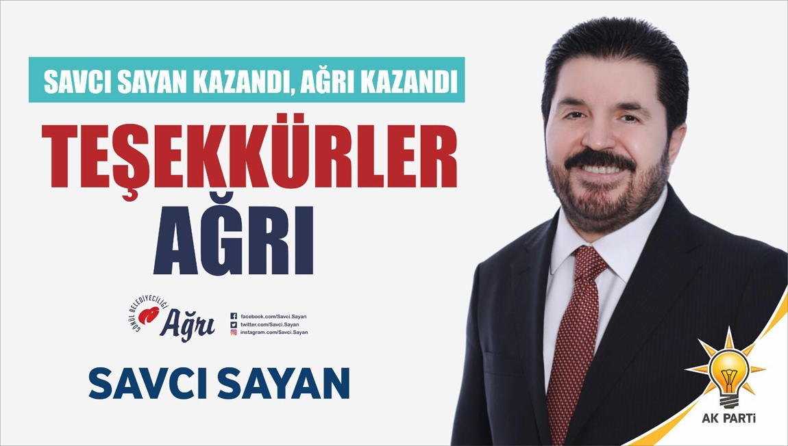 Başkan Sayan; Ağrı’lılar Siz Dünyaya, Türkiye’ye Tarihi Bir Ders Verdiniz