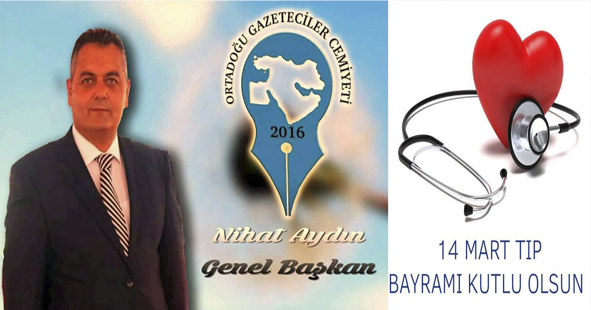 OGC Genel Başkanı Aydın’dan 14 Mart Tıp Bayramı Mesajı