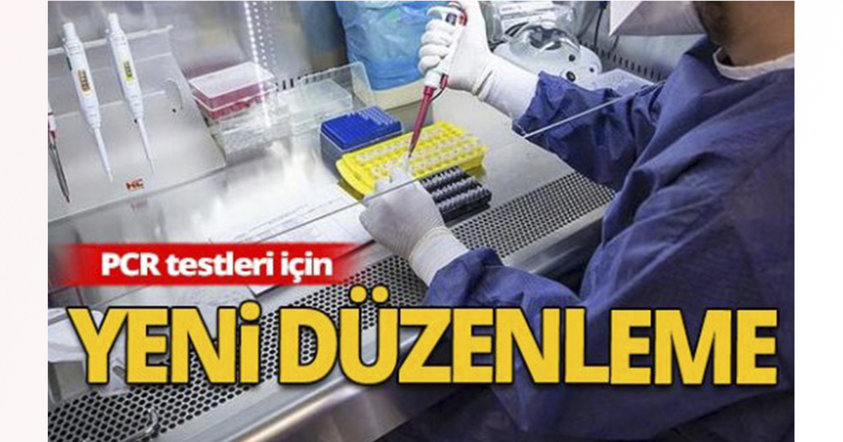 Sağlık Bakanlığı’ndan “Kovid-19 PCR” testleri ile ilgili yeni düzenleme