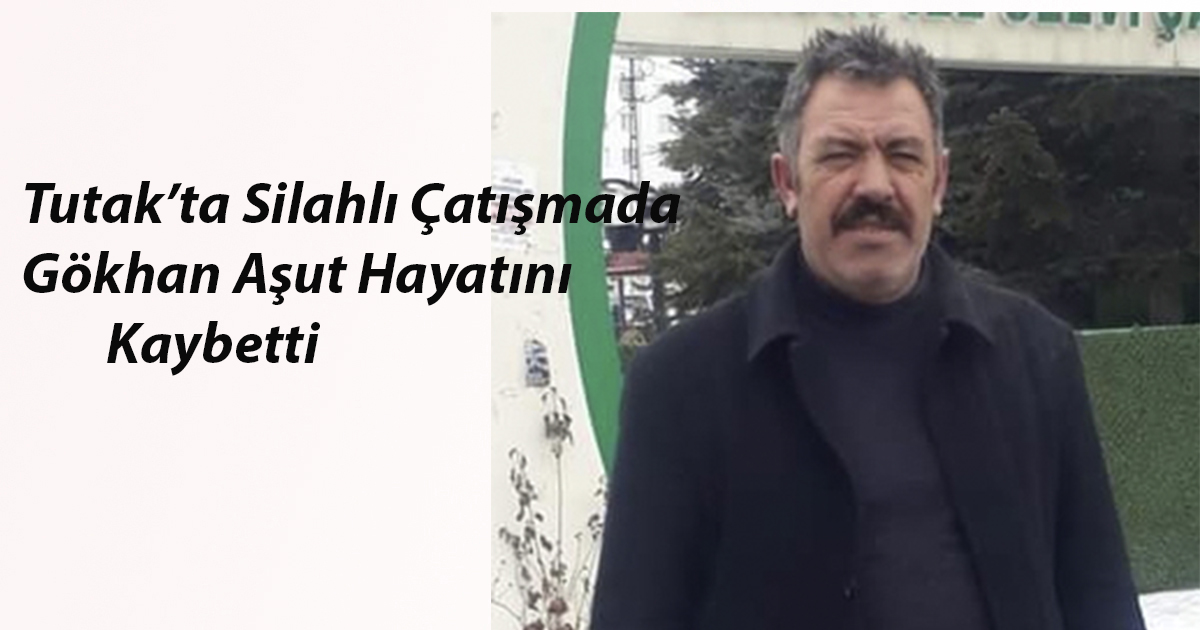 Tutak’ta Silahlı Çatışmada 1 Kişi Hayatını Kaybetti Çok Sayıda Yaralı Var