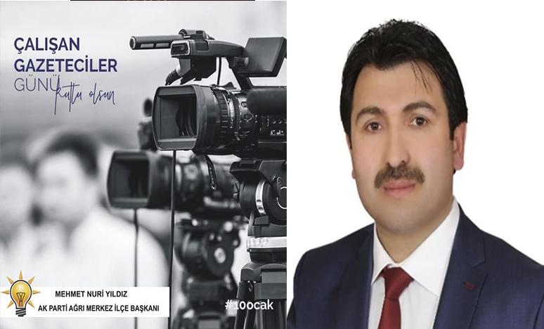 Ak Parti Merkez İlçe Başkanı Yıldız’ın,” 10 Ocak Çalışan Gazeteciler Günü ”Mesajı