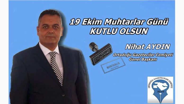 OGC Genel Başkanı Aydın’dan Muhtarlar Günü Kutlama Mesajı