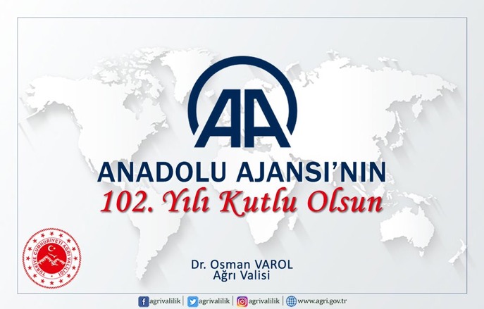 Ağrı Valisi Dr. Osman Varol, Anadolu Ajansı’nın 102. Kuruluş Yıl Dönümünü Kutladı