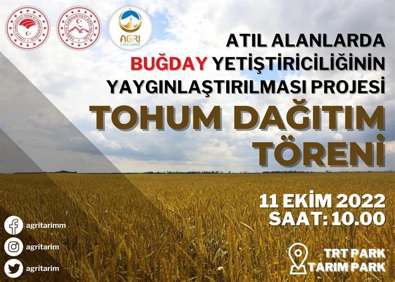 Atıl Alanlarda Buğday Yetiştiriciliğinin Yaygınlaştırılması Projesi Hayata Geçiyor!