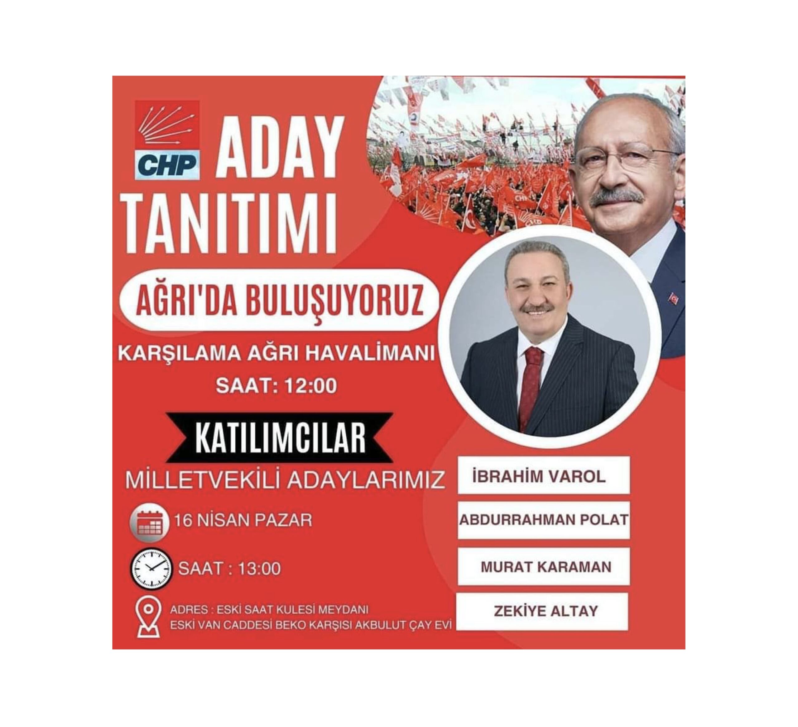 CHP Ağrı Milletvekili adayı İbrahim Varol, Ağrılılarla buluşuyor!