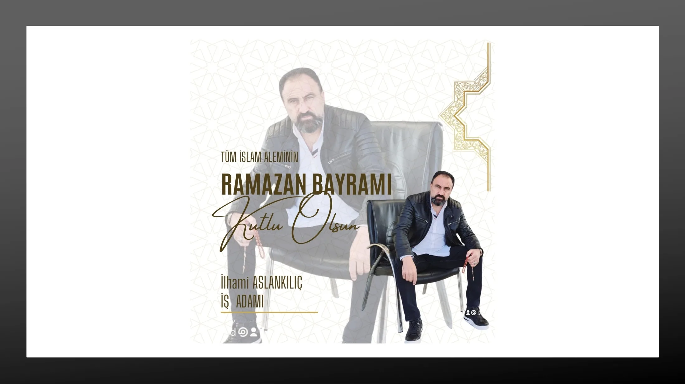 İş insanı İlhami Aslankılıç’ın Ramazan Bayramı Mesajı