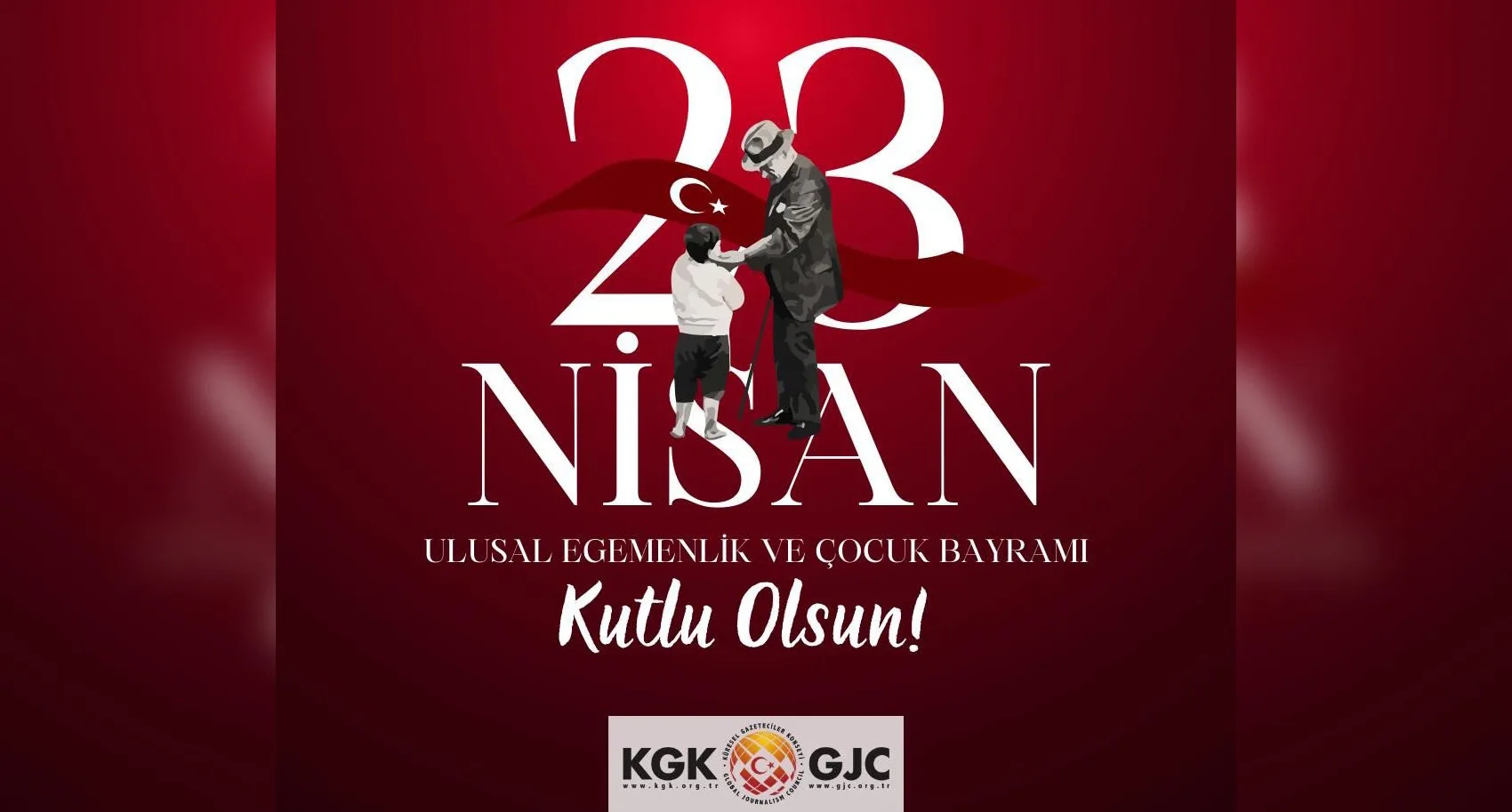 KGK, 23 Nisan Ulusal Egemenlik ve Çocuk Bayramı’nı kutladı