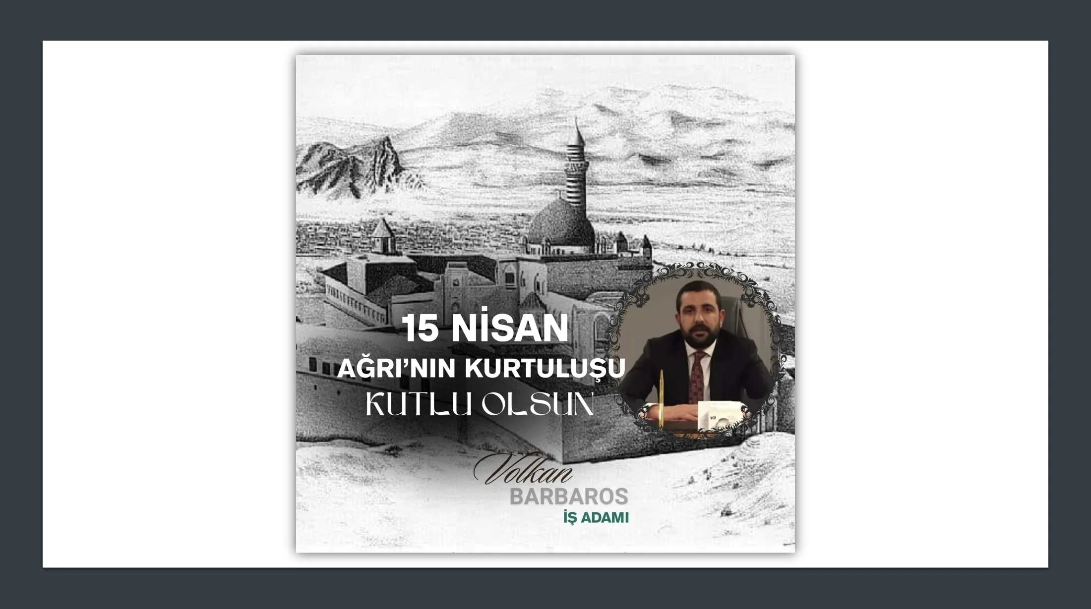 İş insanı Barbaros, Ağrı’nın düşman işgalinden kurtuluşunun 107. yıl dönümünü kutladı